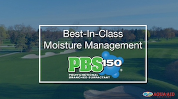 Golf course turfgrass managers share their successes with PBS150 hydrating surfactant